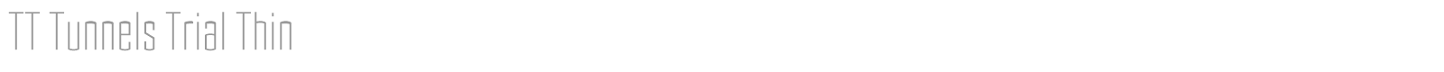 TT Tunnels font preview